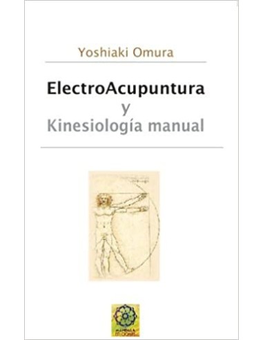 ElectroAcupuntura y Kinesiologia Manual