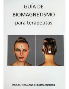 GUIA DE BIOMAGNESTISMO PARA TERAPEUTAS