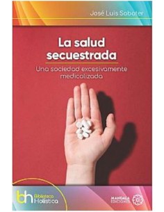 La salud secuestrada