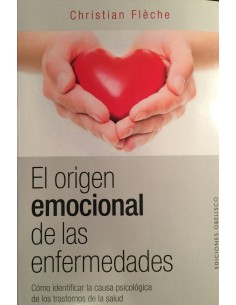 EL ORIGEN EMOCIONAL DE LAS ENRMEDADES